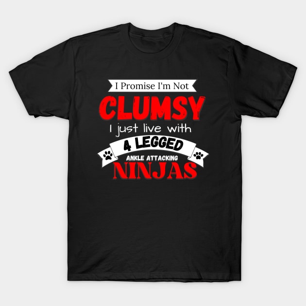 I Promise I'm Not Clumsy T-Shirt by FaithAvenueThreadz